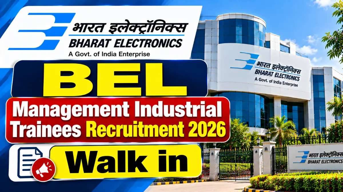 BEL Management Industrial Trainees Recruitment 2026 – Walk in Jobs