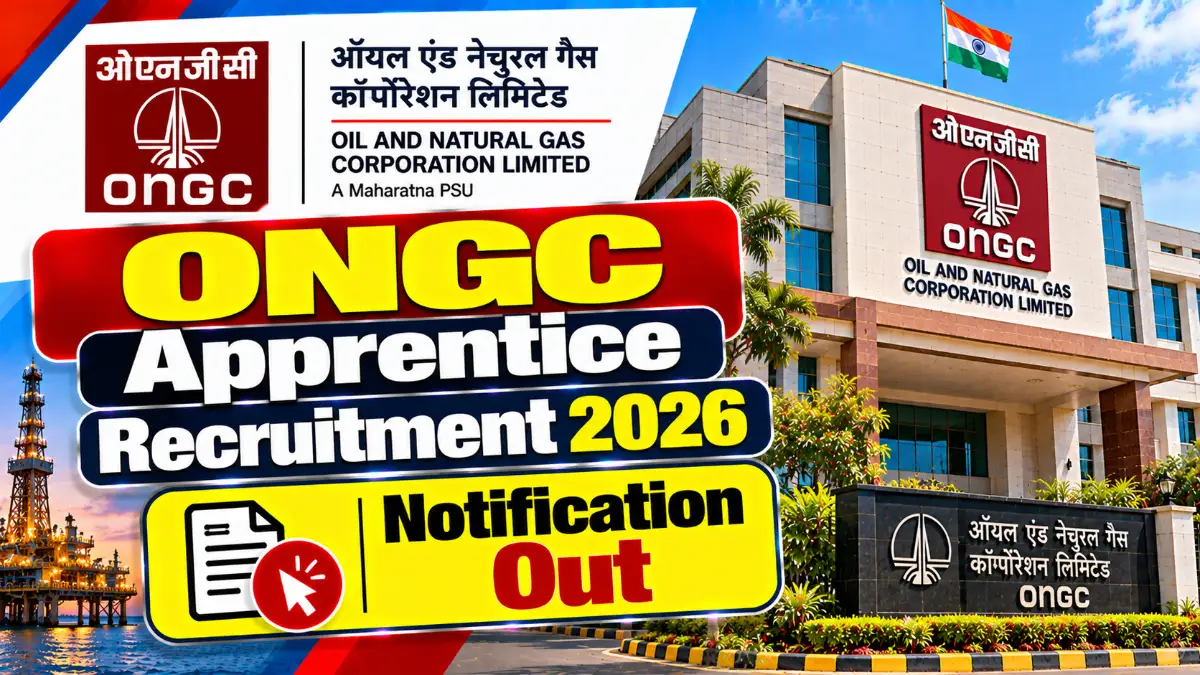 ONGC Apprentice Recruitment 2026 Notification Out For 3047 Posts, Apply Online