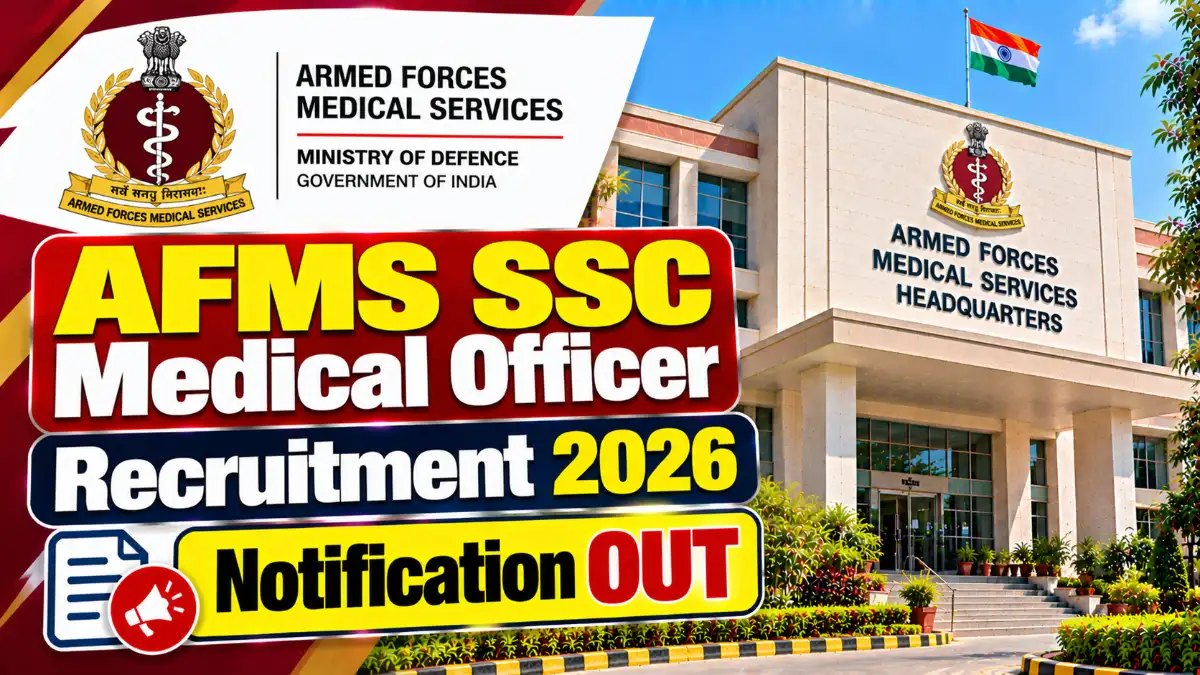 AFMS SSC Medical Officer Recruitment 2026 For Apply Online 120 Posts