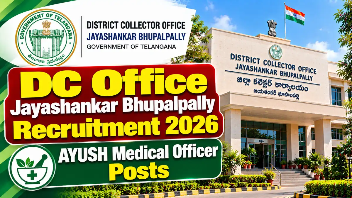 Jayashankar Bhupalpally AYUSH Recruitment 2026: Apply 10 AYUSH Medical Officer Posts
