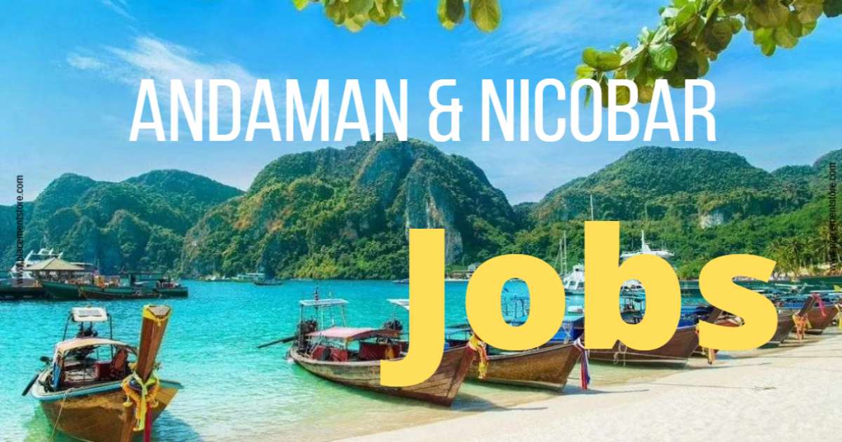 Andaman & Nicobar Govt Job