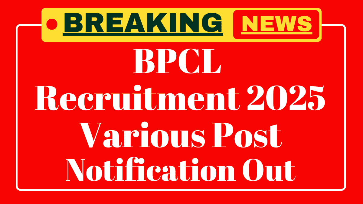 BPCL Experienced Professionals Recruitment 2025