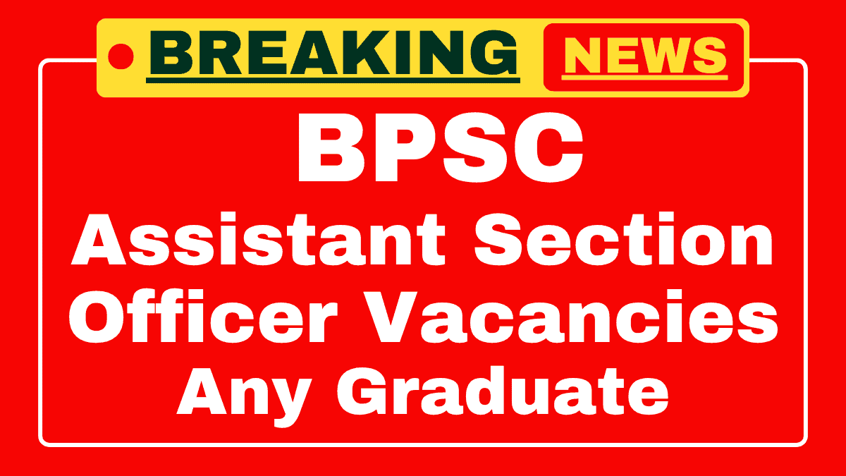 BPSC ASO Recruitment 2025 BPSC ASO Recruitment 2025