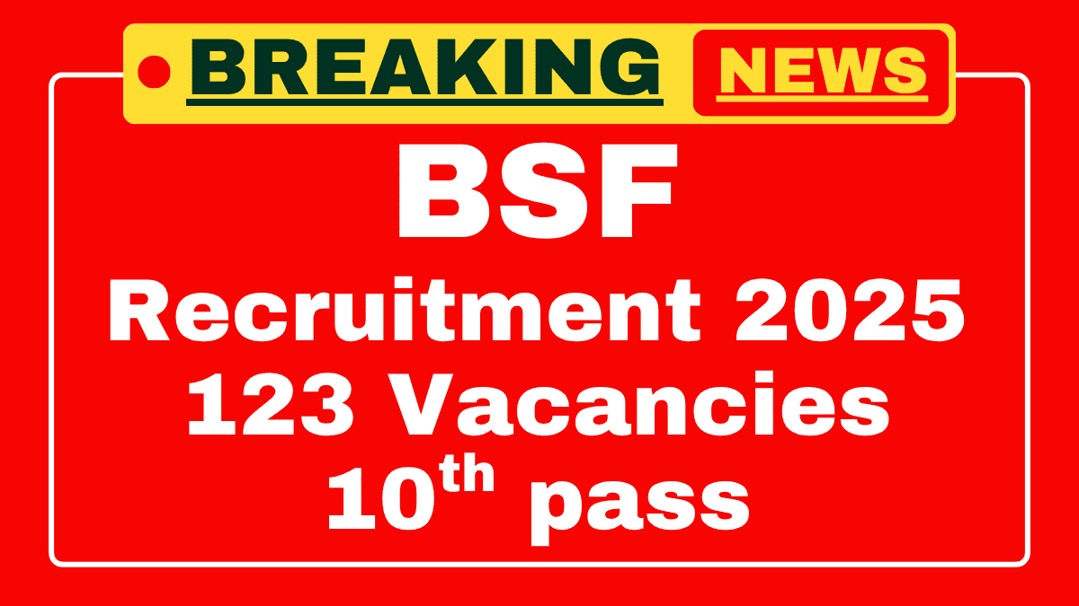 BSF 123 Constable Head Constable Recruitment 2025