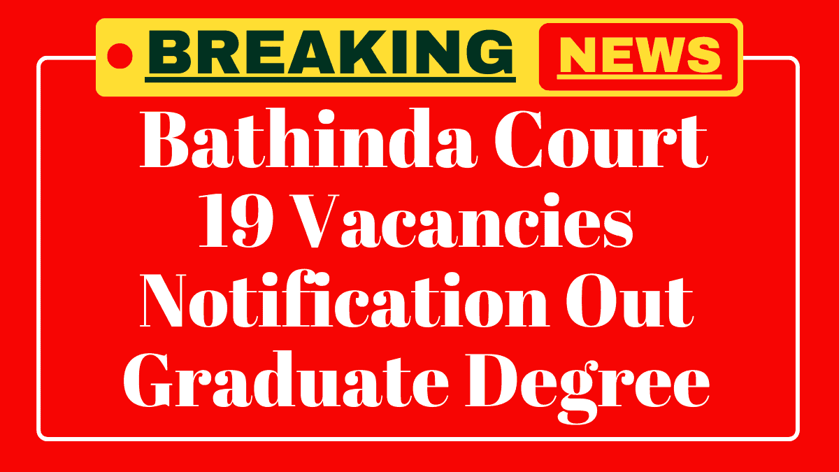 Bathinda Court Stenographer Recruitment 2025