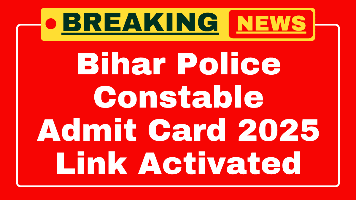 Bihar Police Constable Admit Card 2025 Link