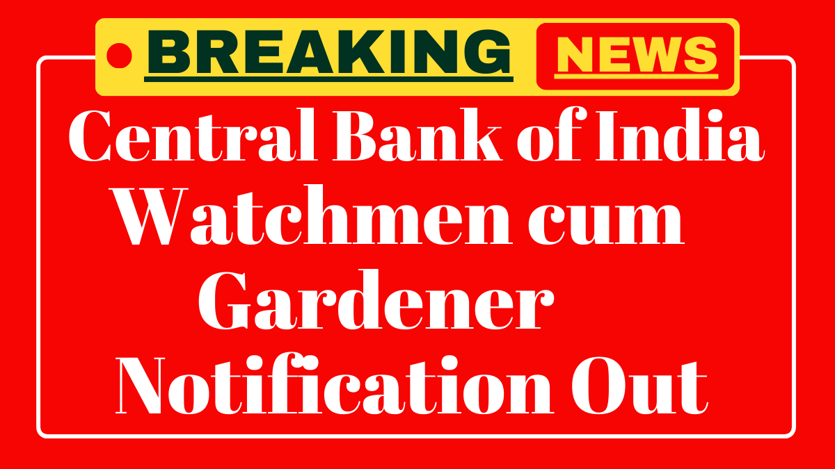 Central Bank of India Recruitment 2025