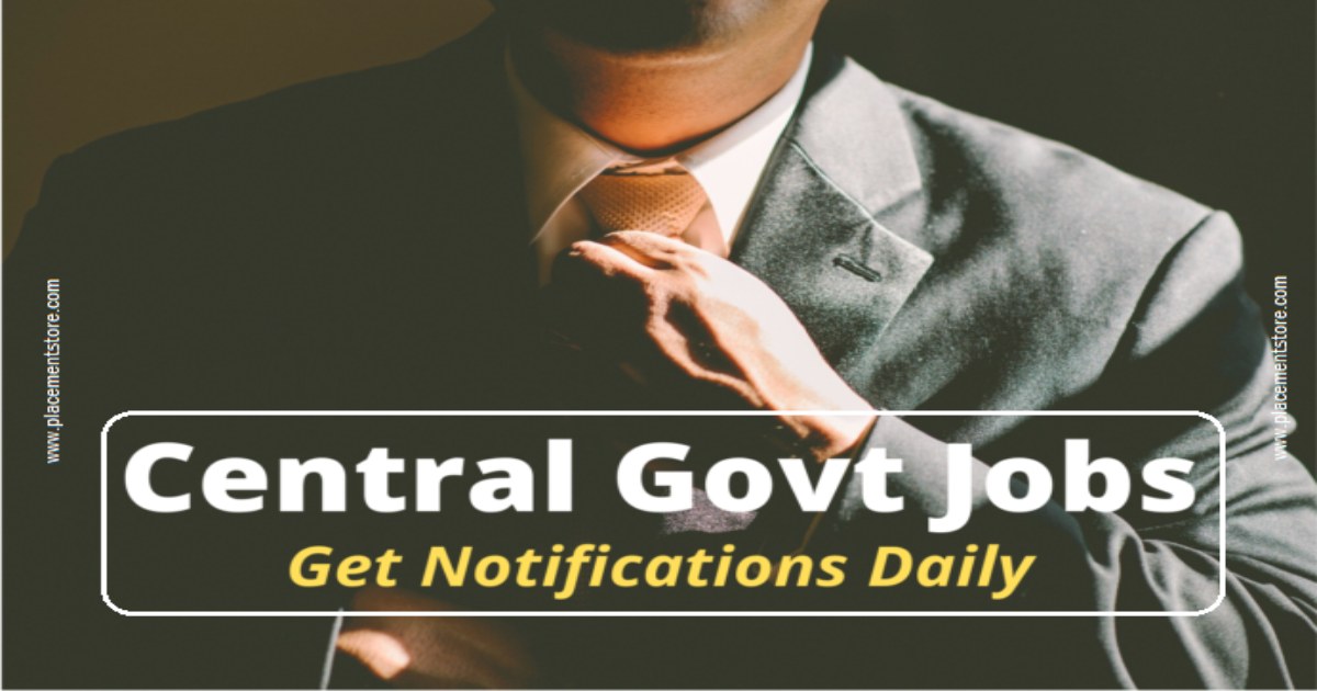 Central Govt Jobs