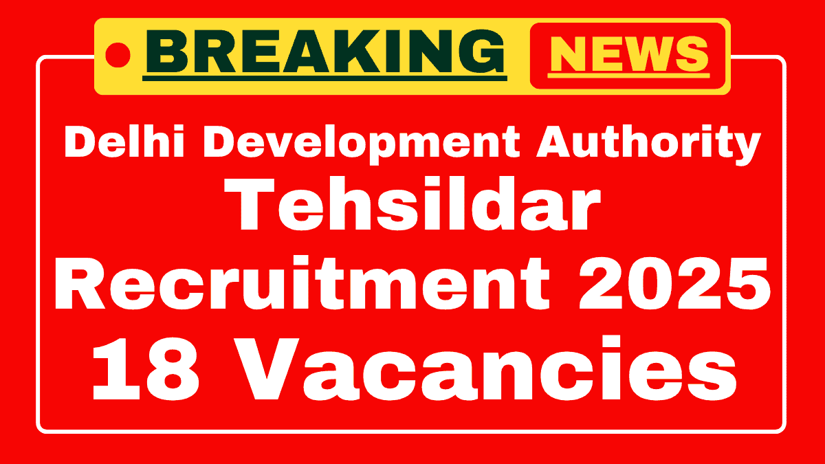 DDA Tehsildar Recruitment 2025
