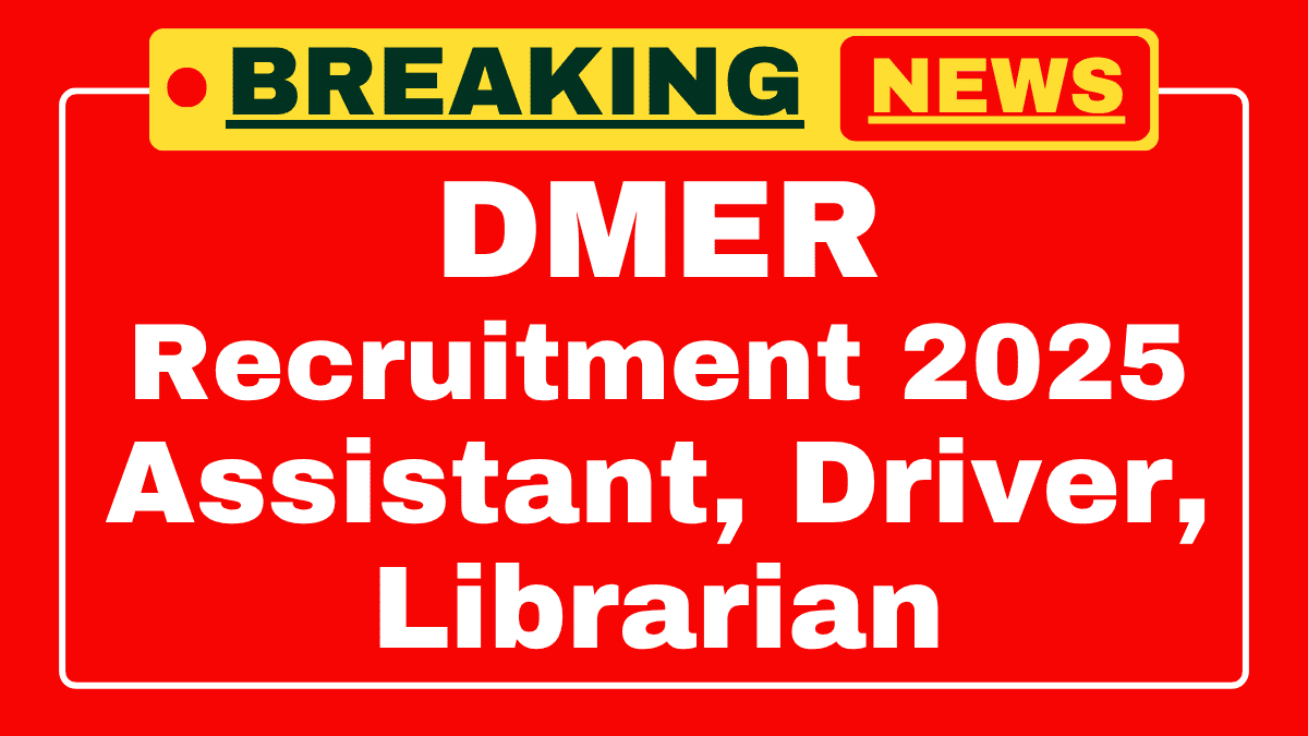 DMER Recruitment 2025