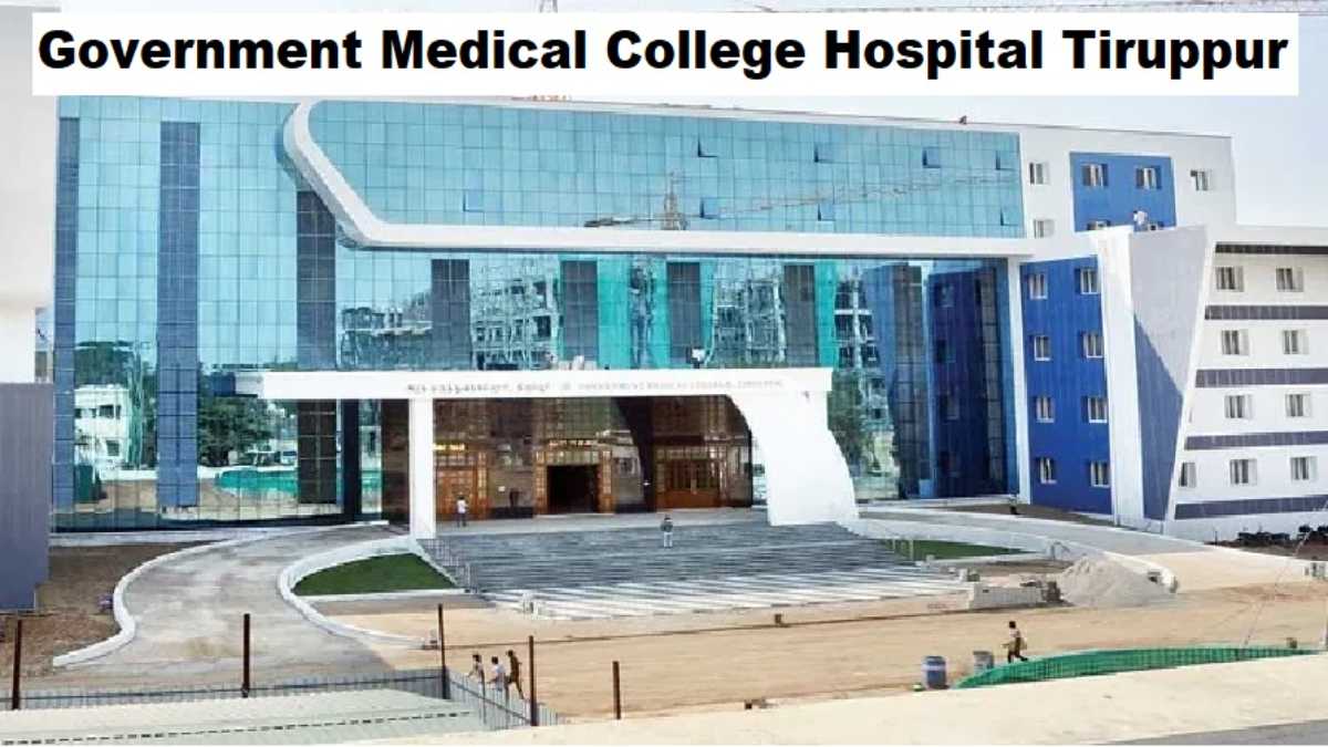 GMC-Government Medical College Hospital Tiruppur