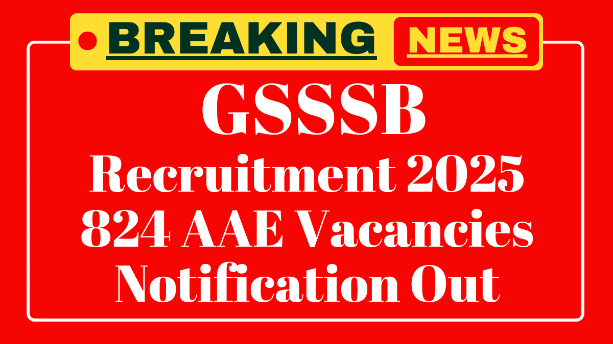 GSSSB AAE Recruitment 2025