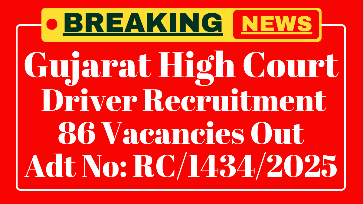 Gujarat High Court Driver Recruitment 2025