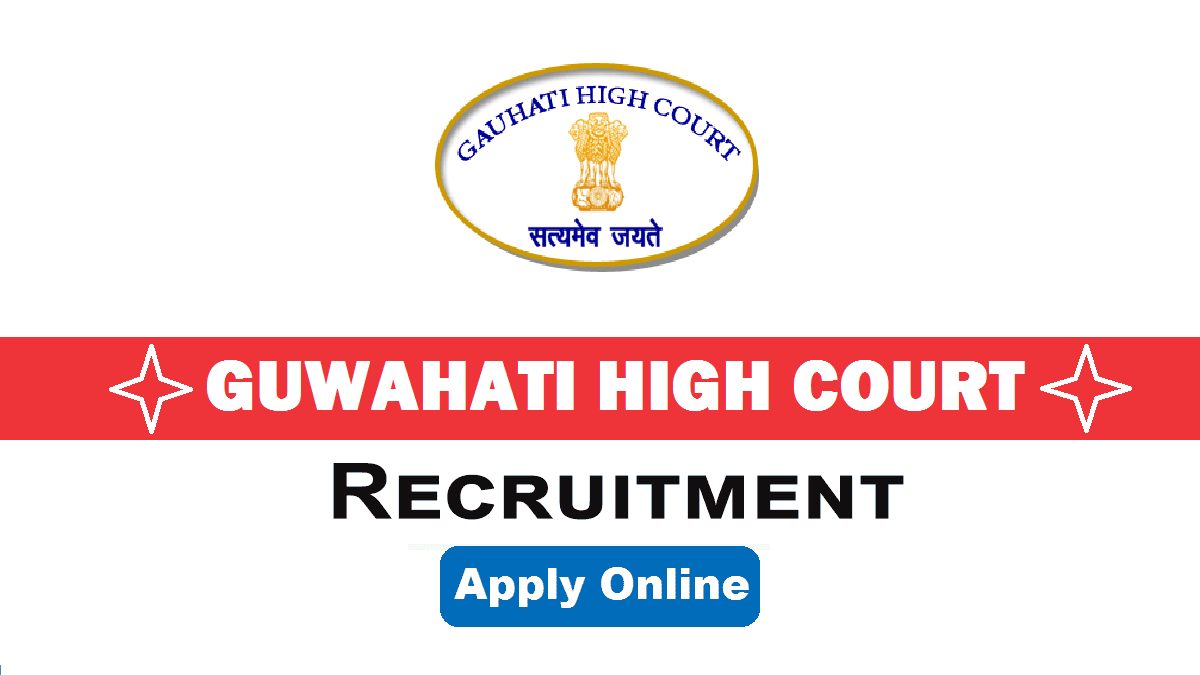 Gauhati High Court Recruitment