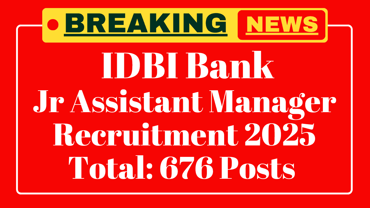 IDBI Bank Junior Assistant Manager Recruitment 2025