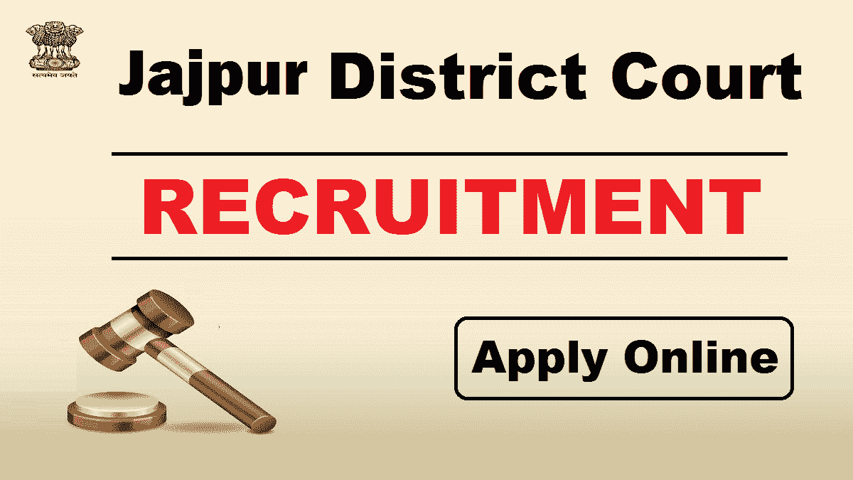 Jajpur Court Recruitment