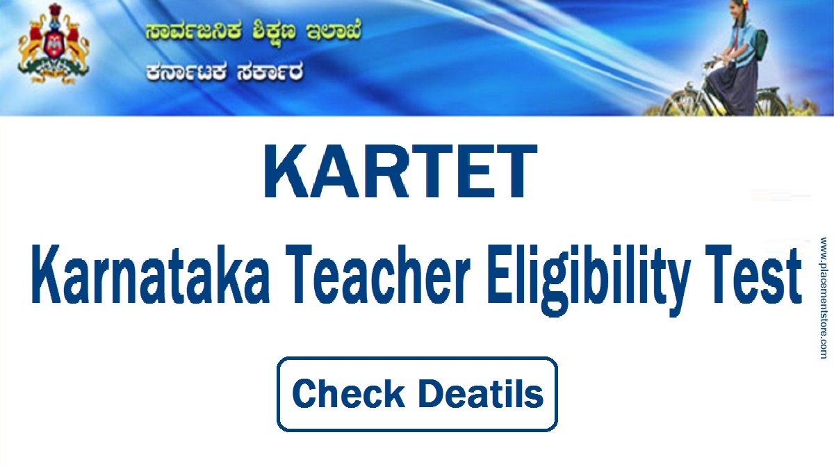 KARTET- Karnataka Teacher Eligibility Test
