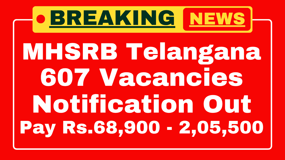 MHSRB Telangana Assistant Professor Recruitment 2025 MHSRB Telangana Assistant Professor Recruitment 2025