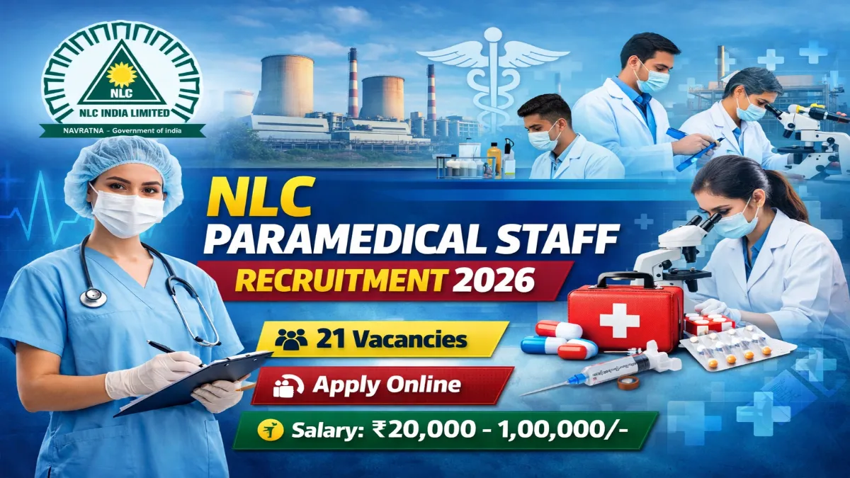 NLC Paramedical Staff Jobs