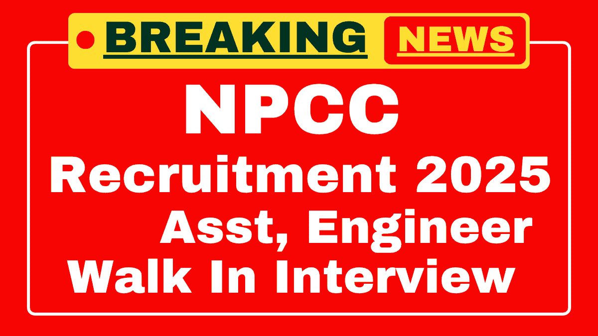 NPCC Recruitment 2025