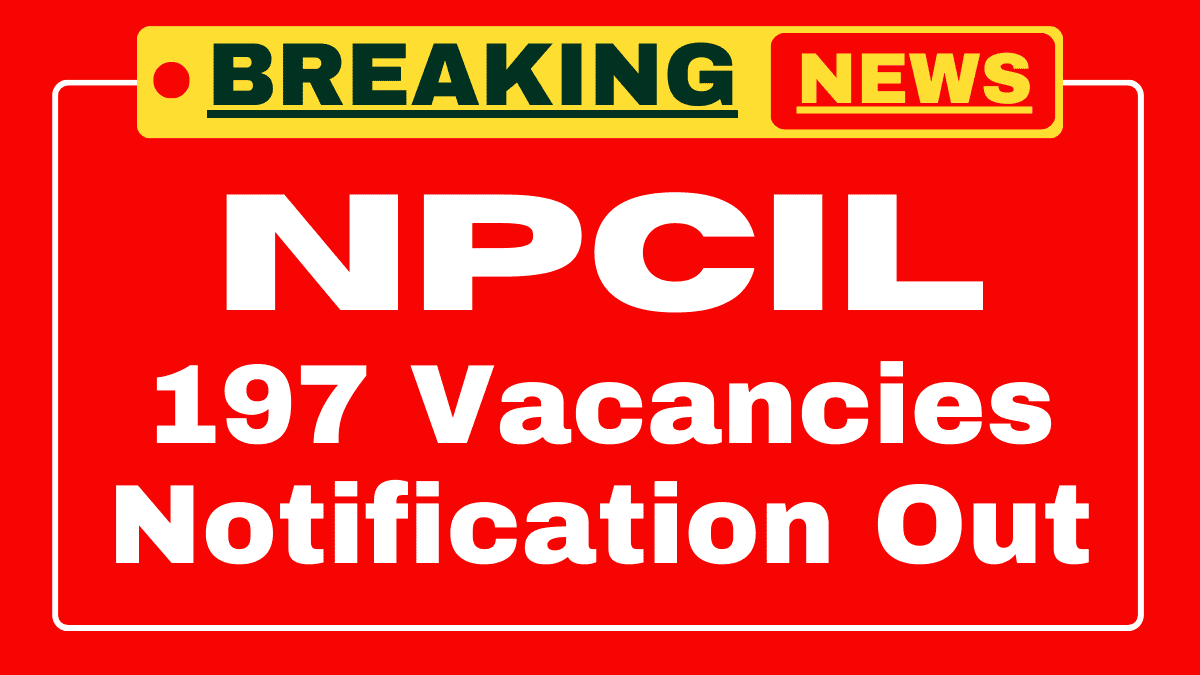NPCIL Kakrapar Recruitment 2025