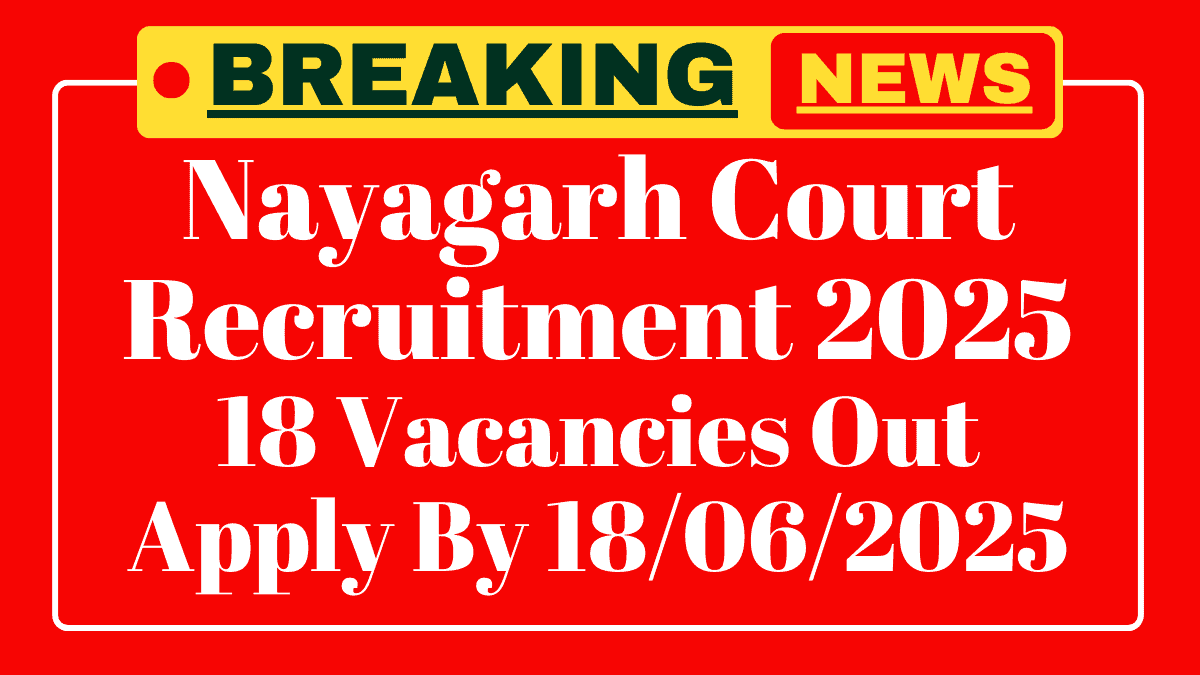 Nayagarh Court Recruitment 2025
