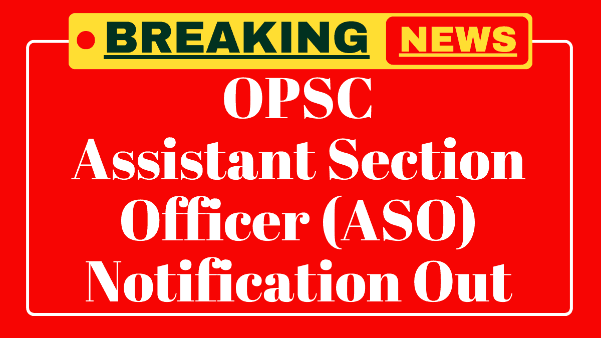 OPSC ASO Recruitment 2025
