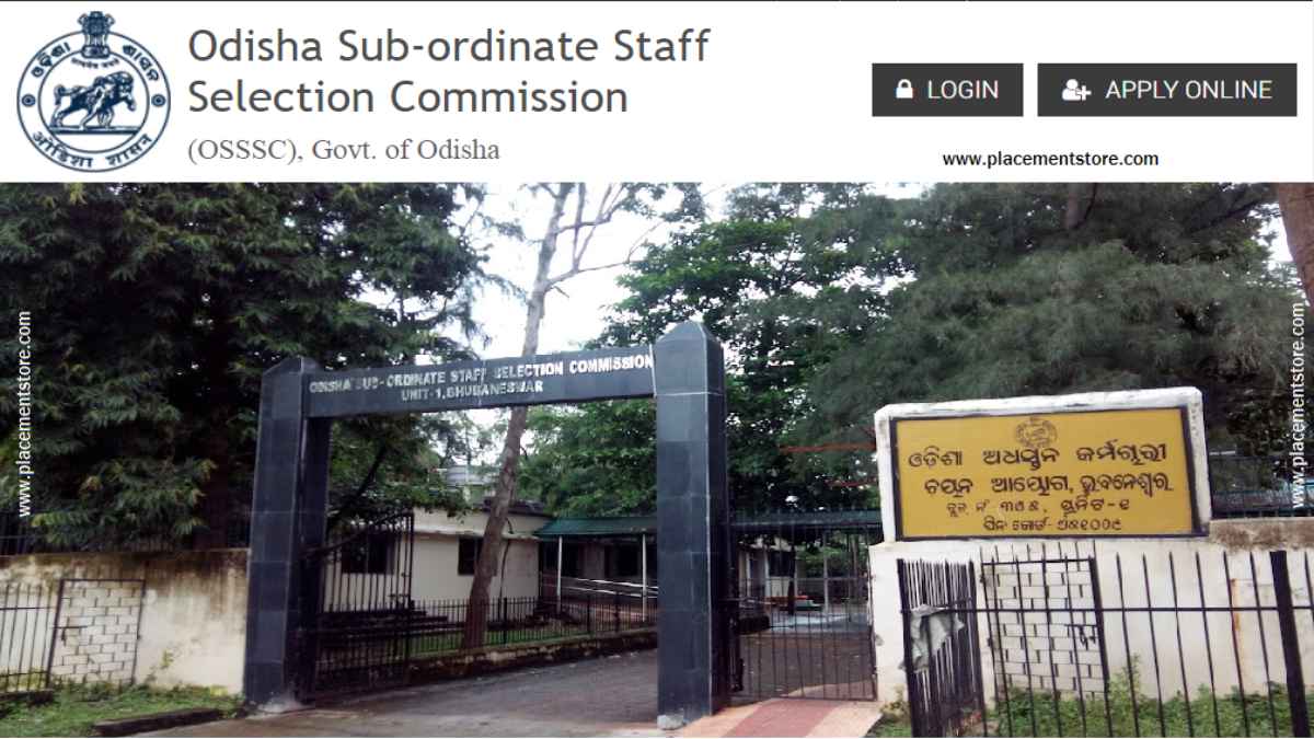 OSSSC - Odisha Sub- Ordinate Staff Selection Commission