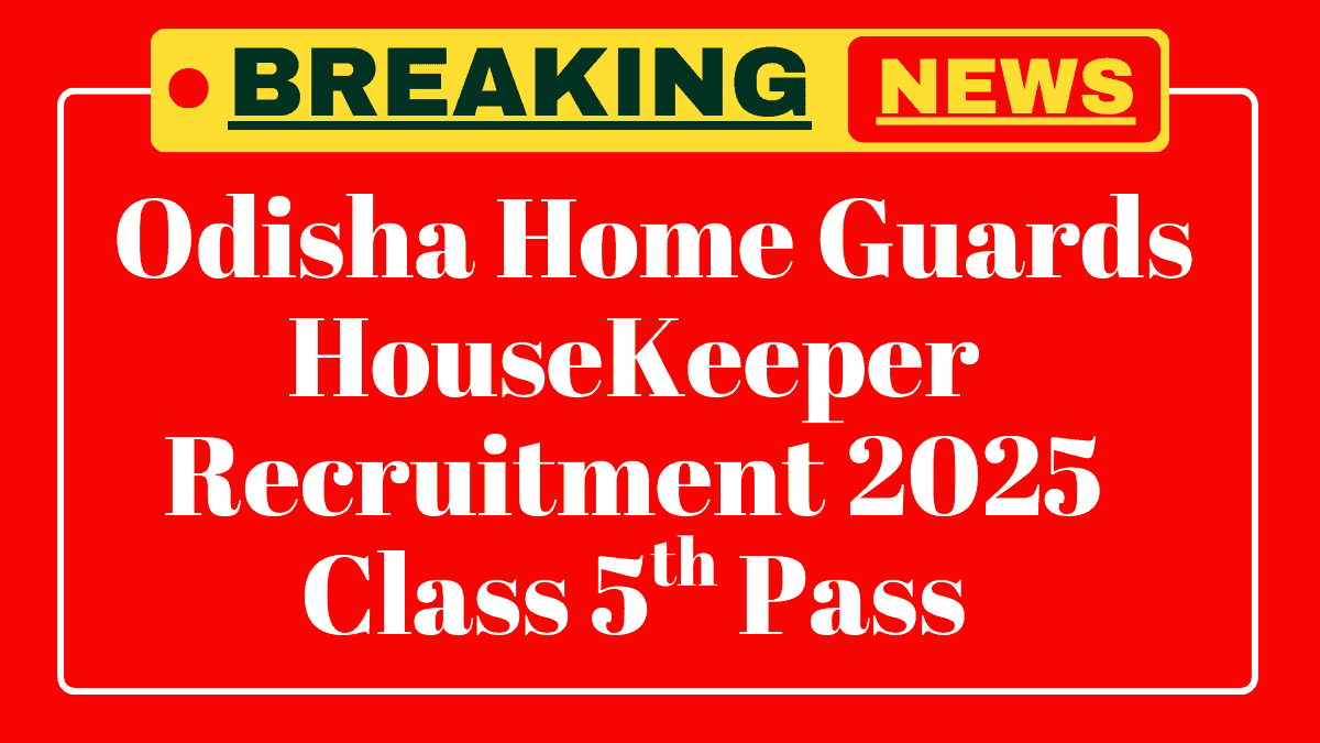 Odisha Home Guards Vacancy 2025