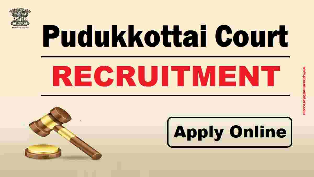 Pudukkottai Court Recruitment