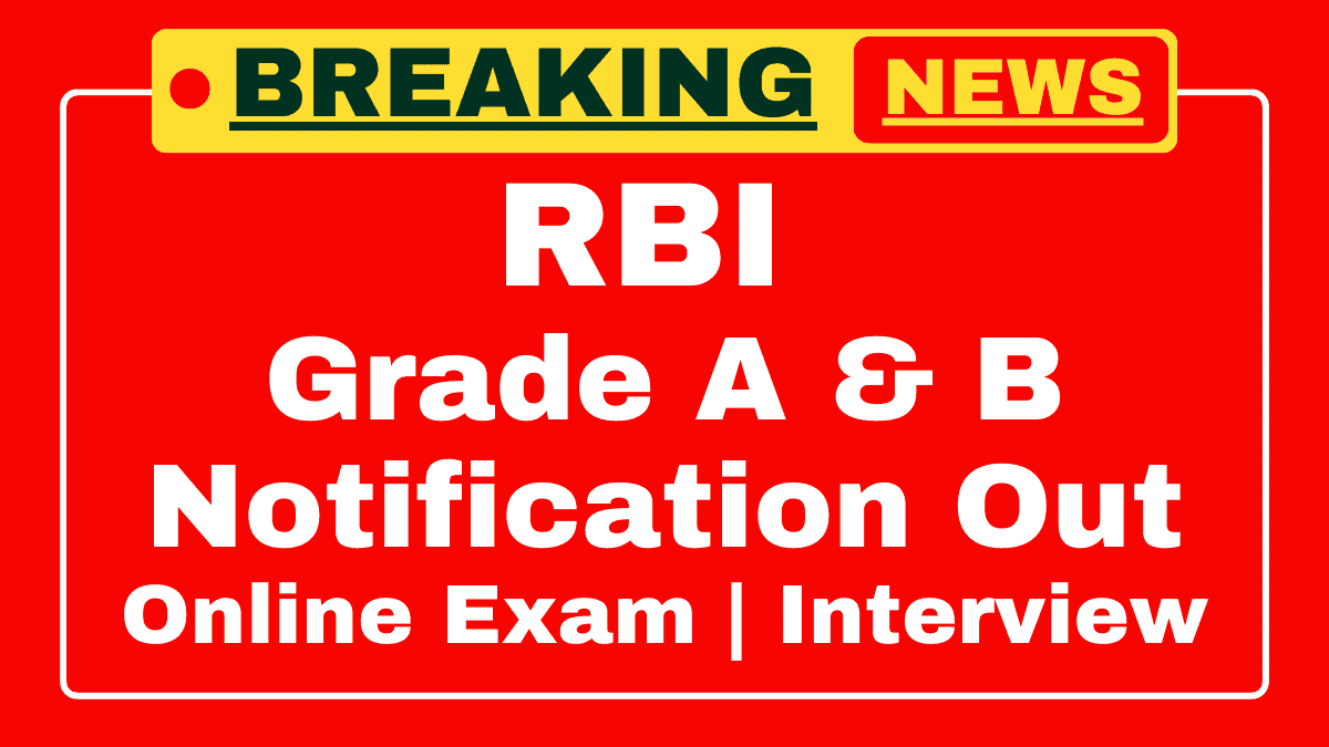 RBI Grade A and B Recruitment 2025