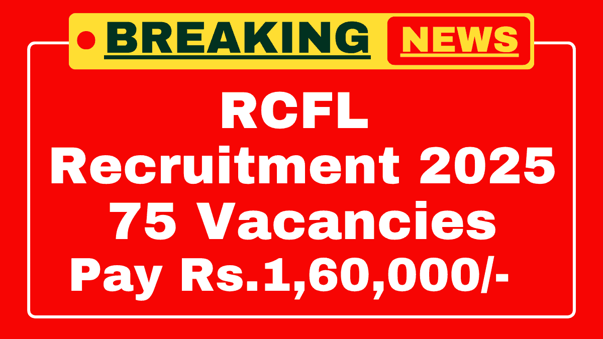 RCFL Management Trainee Recruitment 2025 RCFL Management Trainee Recruitment 2025