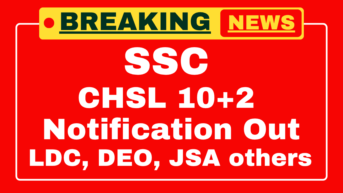 SSC 10+2 CHSL 2025