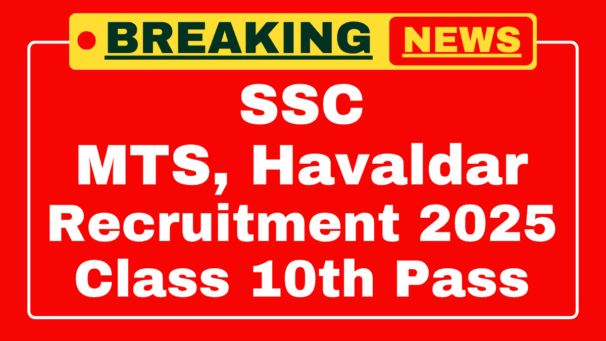 SSC MTS, Havaldar Recruitment 2025