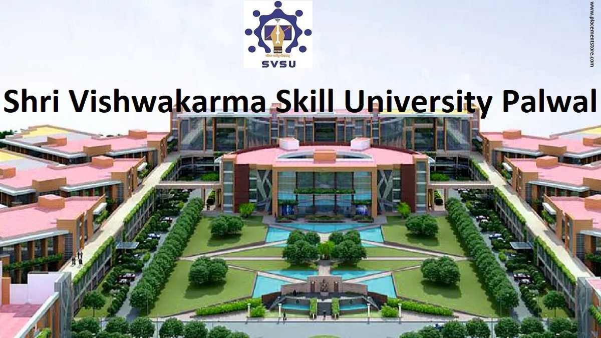 SVSU-Shri Vishwakarma Skill University Palwal