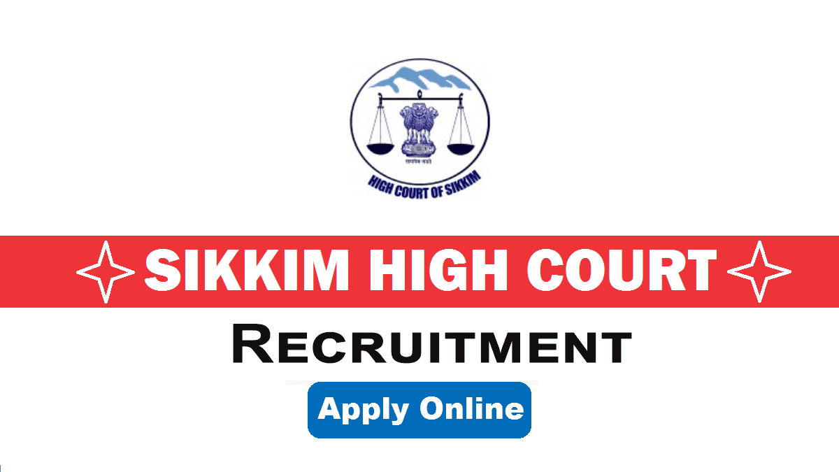 Sikkim High Court Recruitment