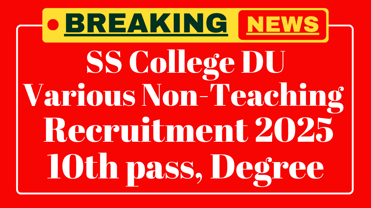 Swami Shraddhanand College Recruitment 2025