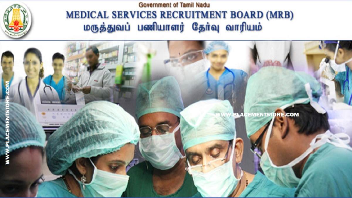 TN MRB - Tamil Nadu Medical Services Recruitment Board
