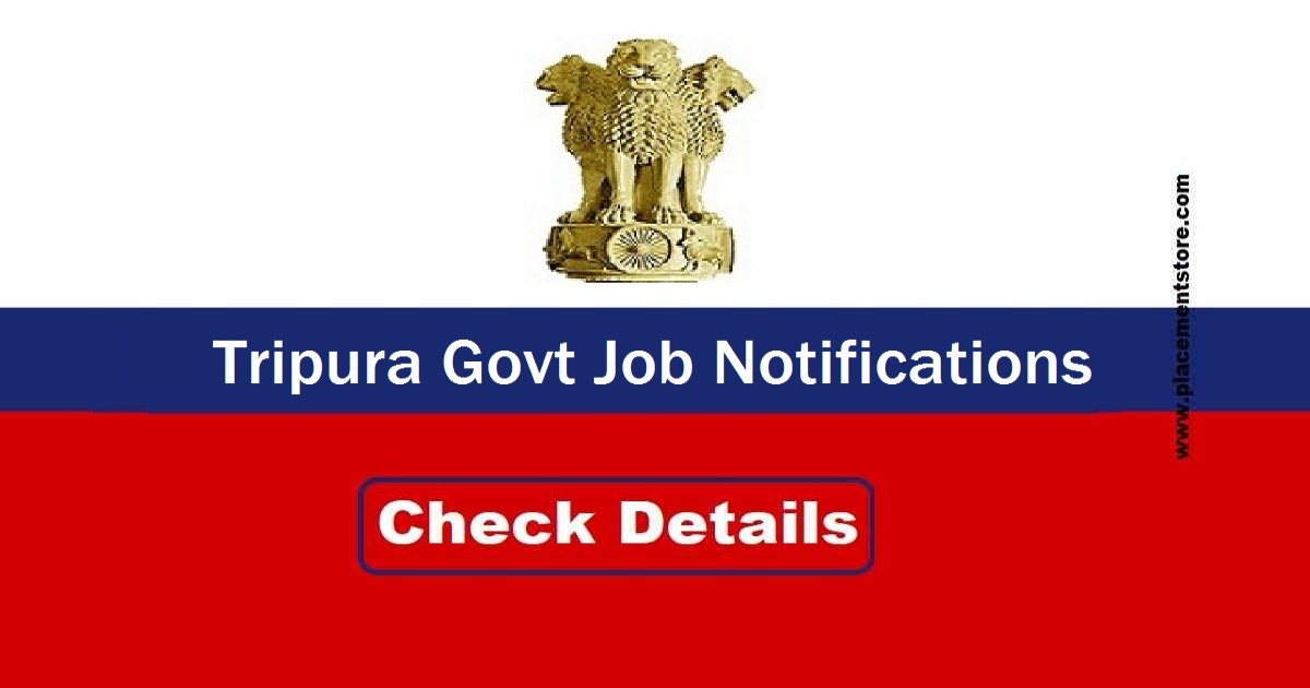 Tripura Govt Job Notifications