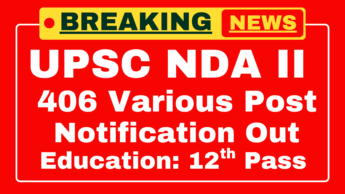 UPSC NDA II Recruitment 2025