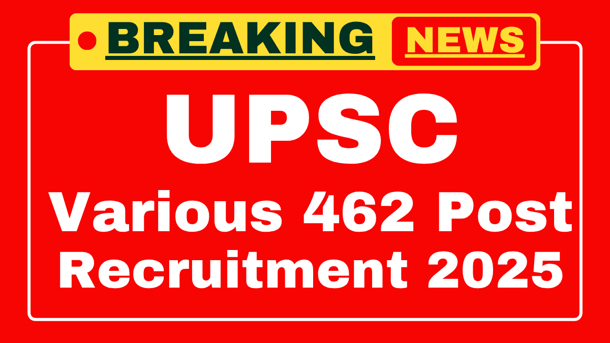 UPSC Various Post Recruitment 2025