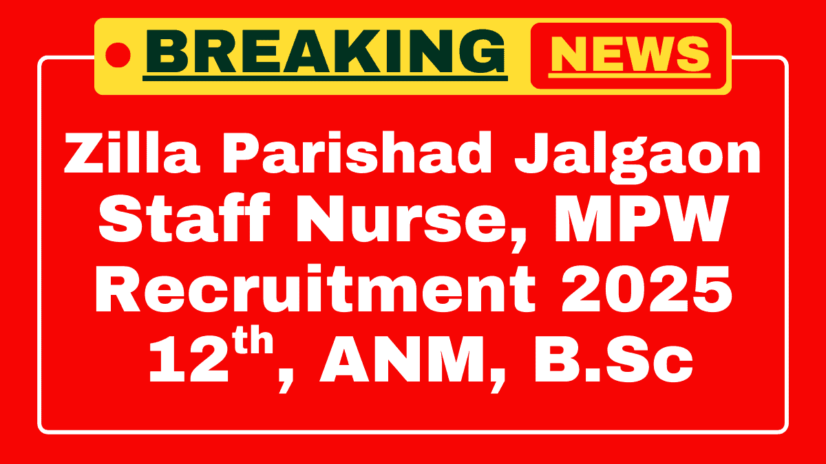 Zilla Parishad Jalgaon Recruitment 2025